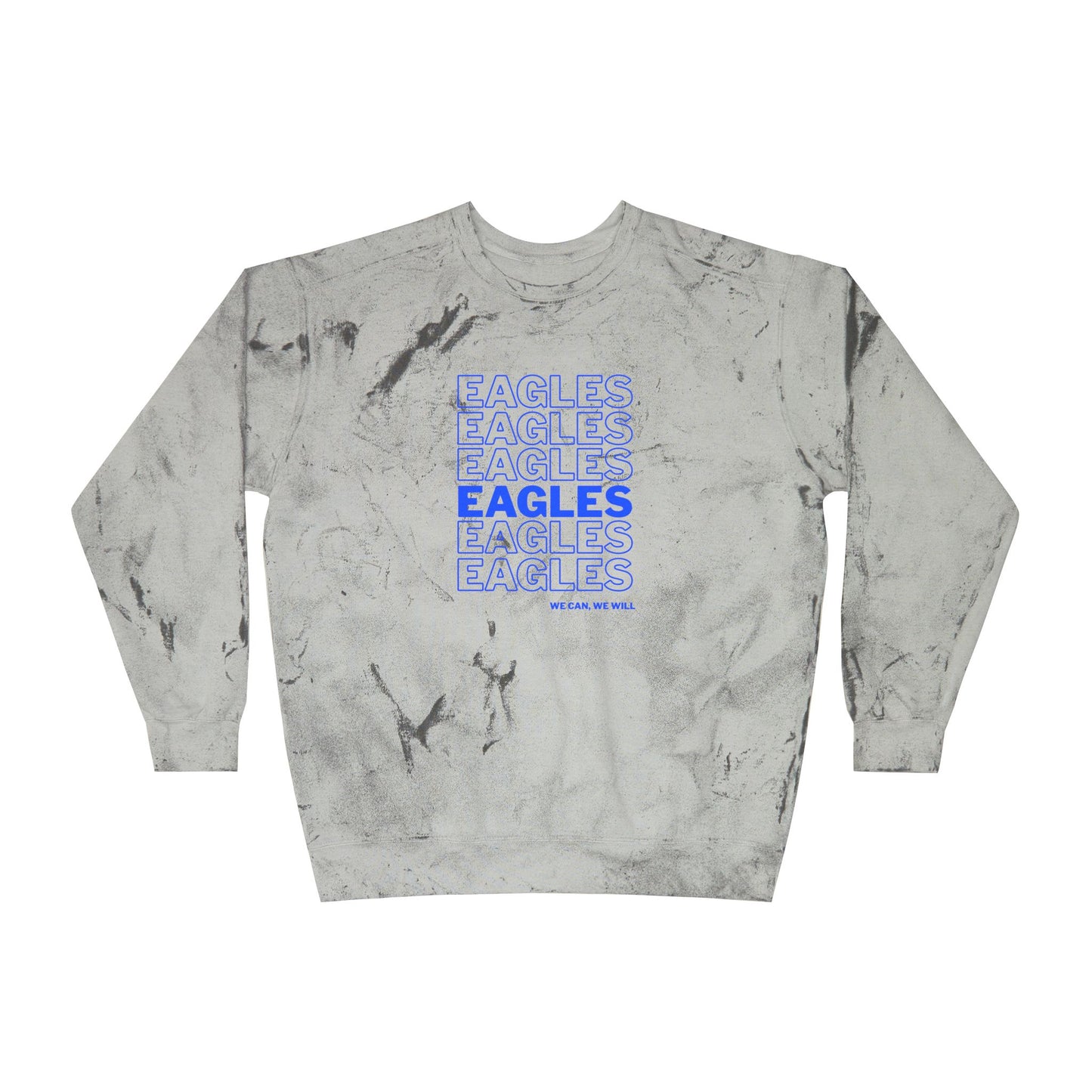 We Will Sweatshirt