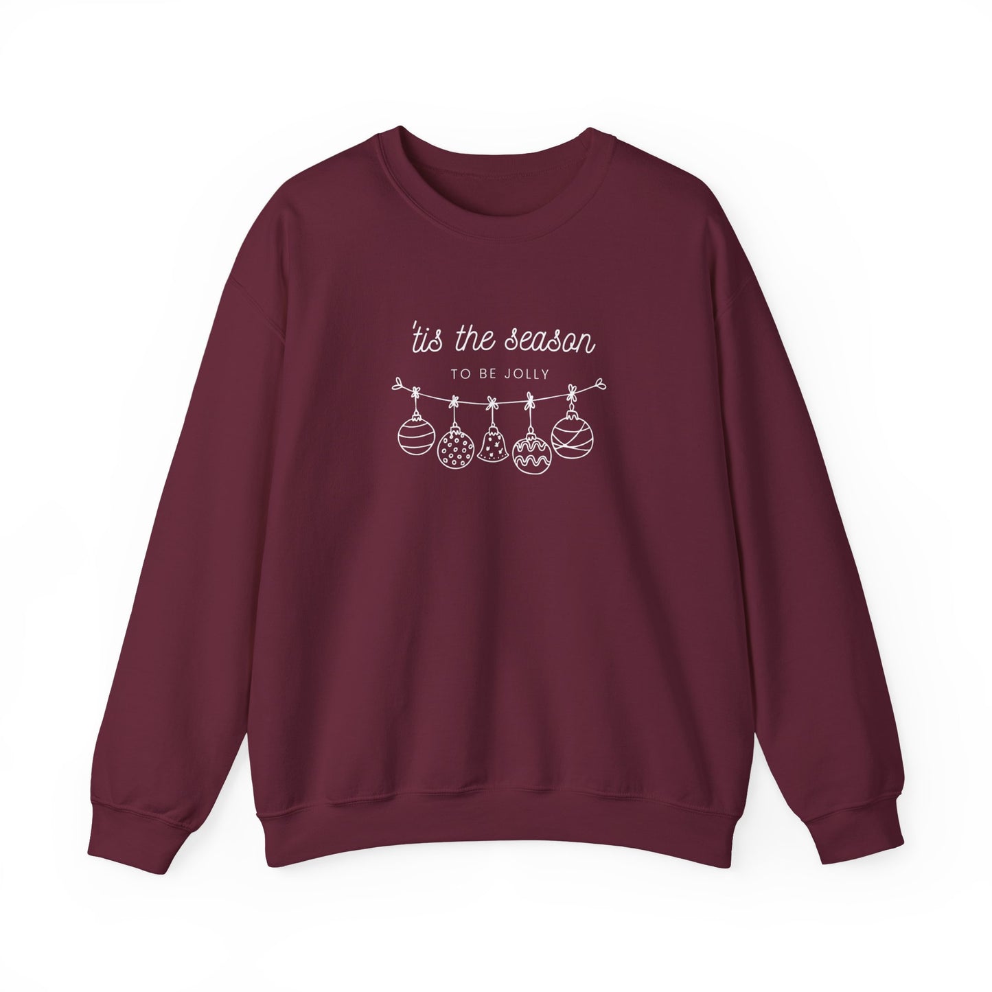 Tis the Season Sweatshirt