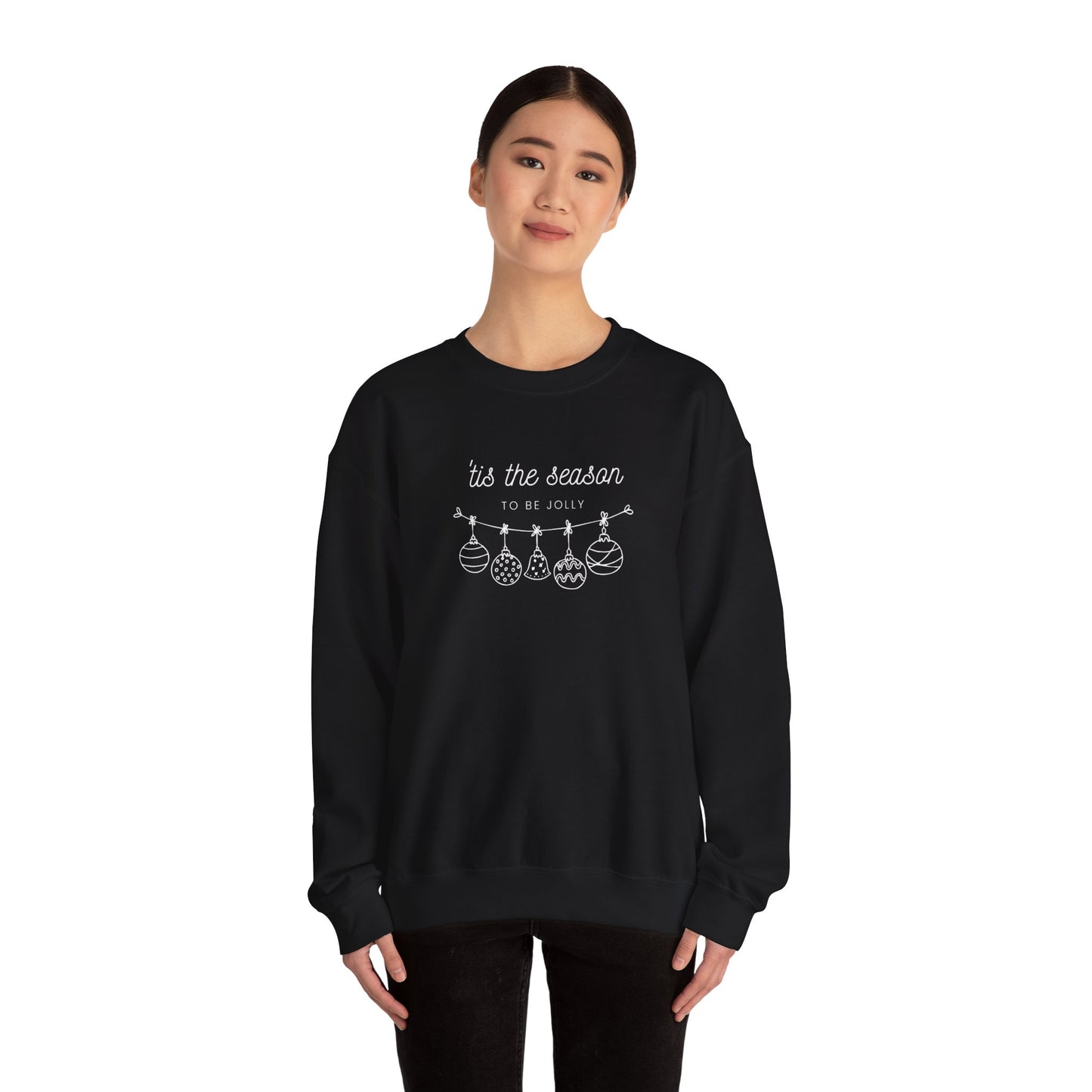 Tis the Season Sweatshirt