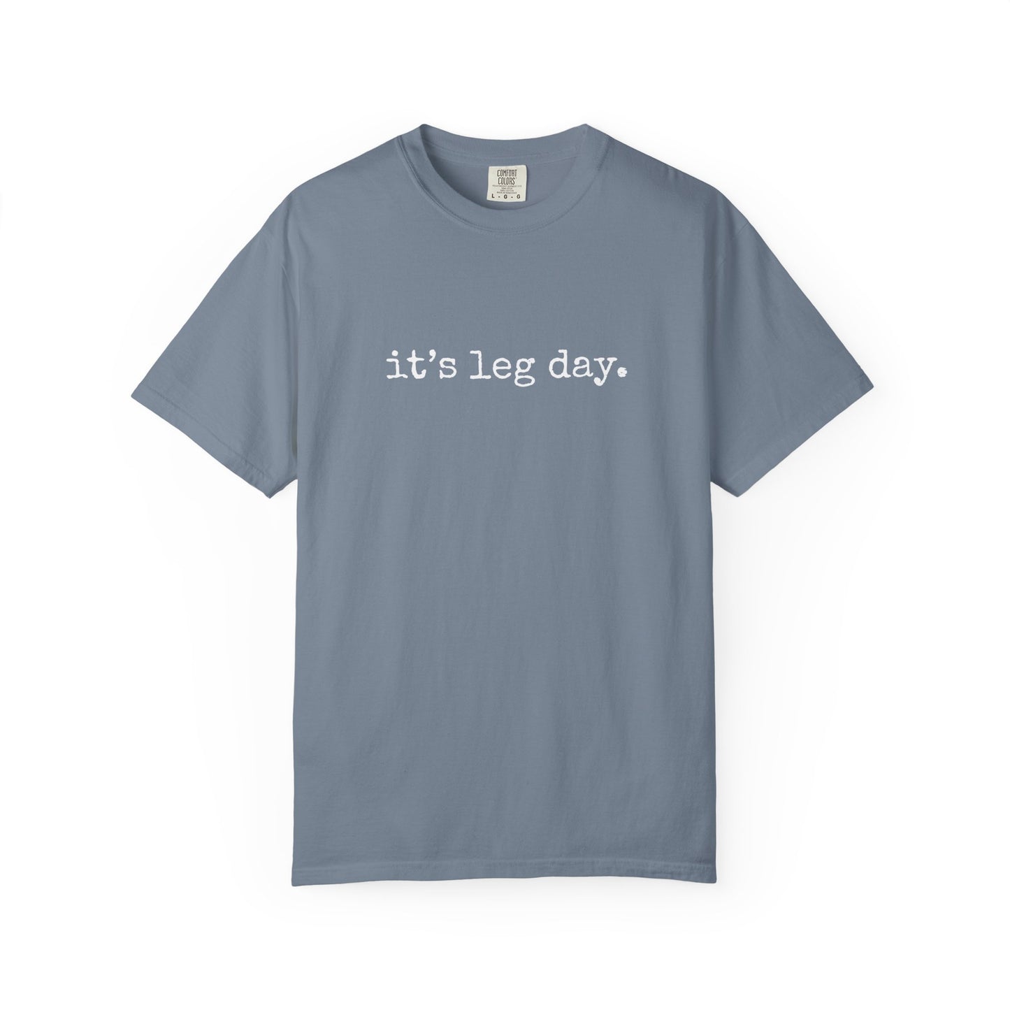 It's Leg Day Thanksgiving Tee