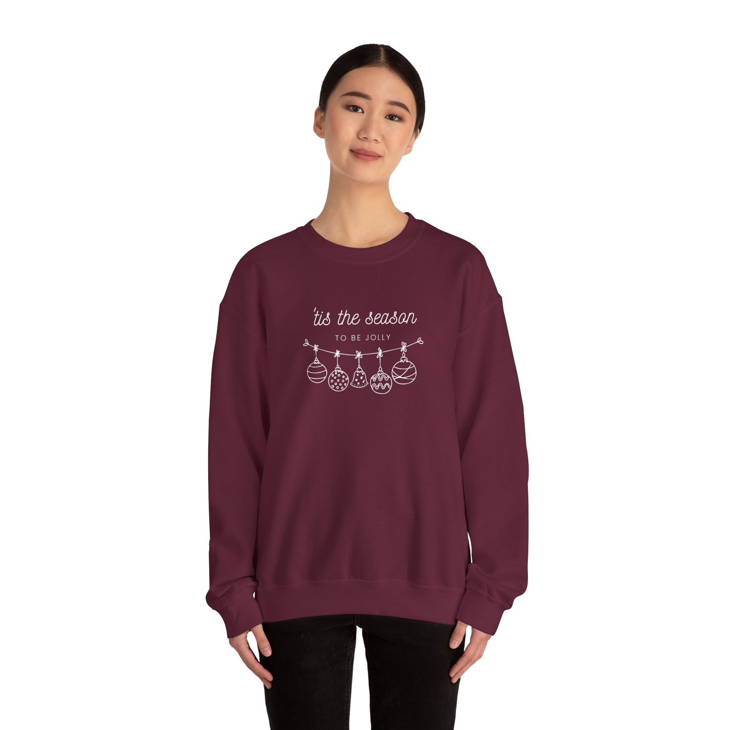 Tis the Season Sweatshirt