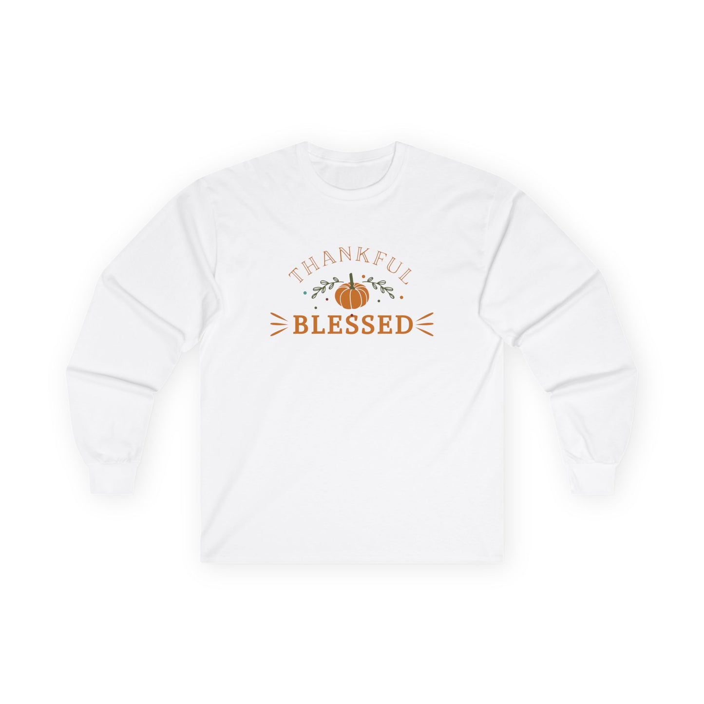 Thankful & Blessed Long Sleeve Tee