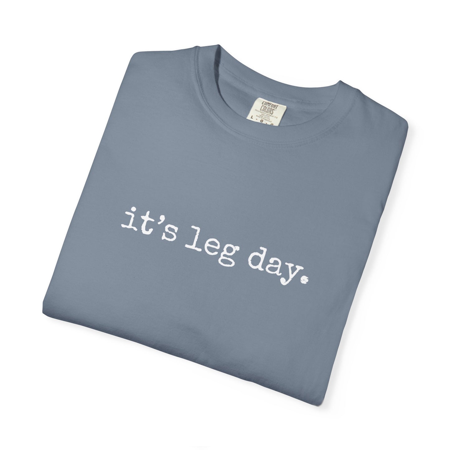 It's Leg Day Thanksgiving Tee