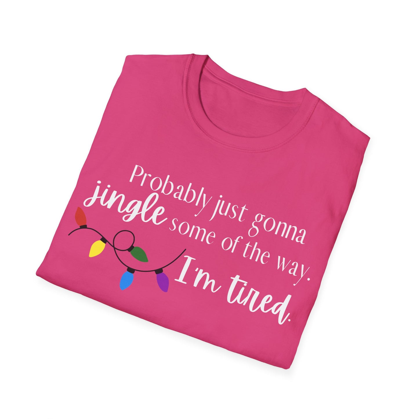 Jingle Some of the Way Tee