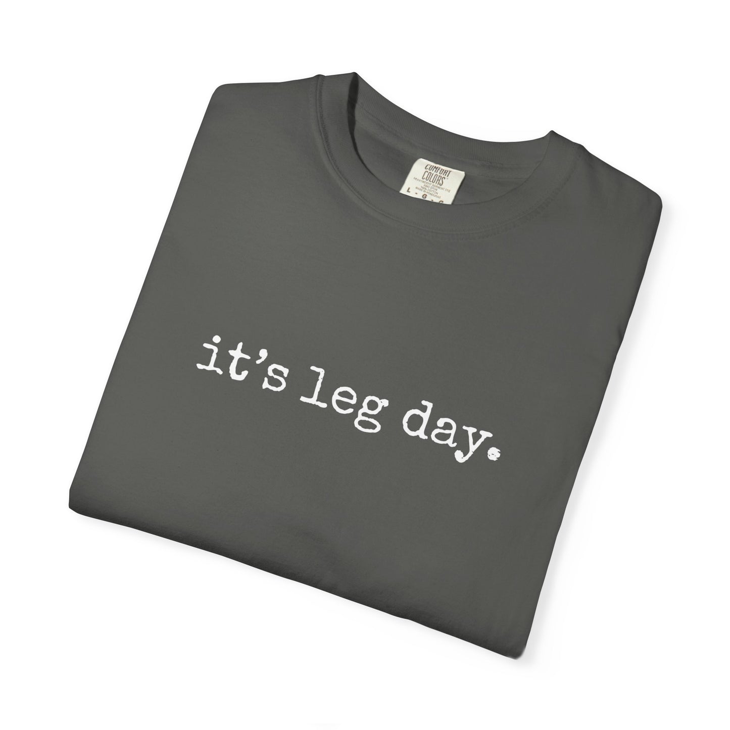 It's Leg Day Thanksgiving Tee