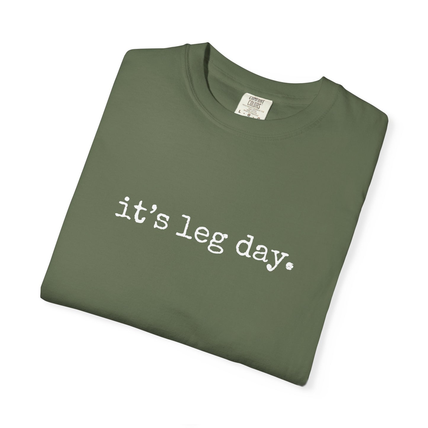 It's Leg Day Thanksgiving Tee